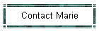 Contact Marie